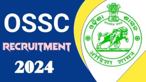 OSSC Combined Recruitment Examination 2024