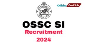 OSSC Sub Inspector Recruitment 2024