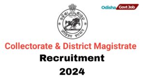 Collector & District Magistrate Office Recruitment 2024